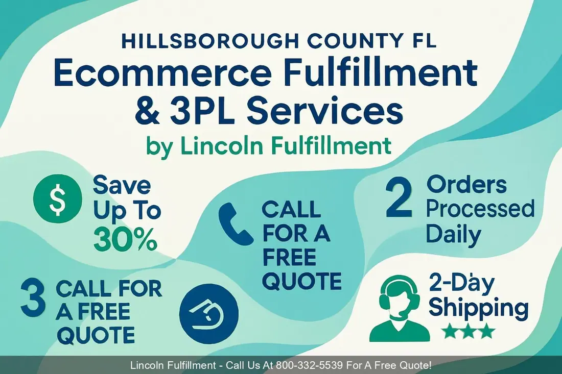 HILLSBOROUGH-COUNTY-FL-Ecommerce-Fulfillment-3PL-Services-by-Lincoln-Fulfillment