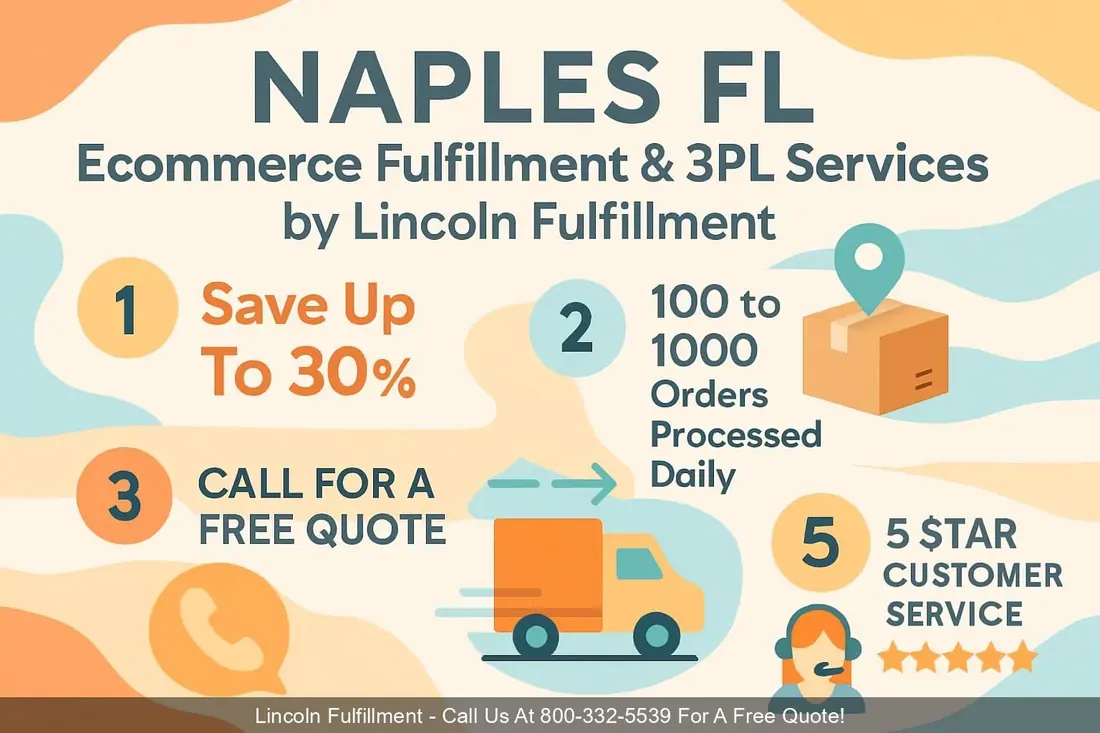 NAPLES-FL-Ecommerce-Fulfillment-3PL-Services-by-Lincoln-Fulfillment