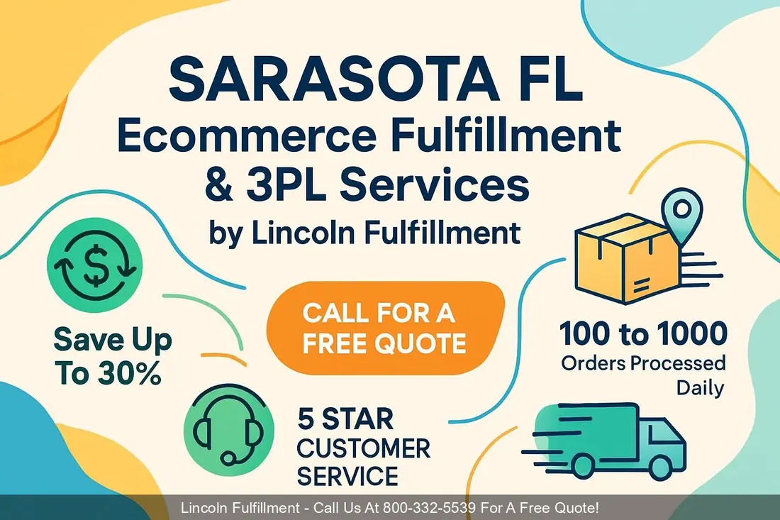 SARASOTA-FL-Ecommerce-Fulfillment-3PL-Services-by-Lincoln-Fulfillment