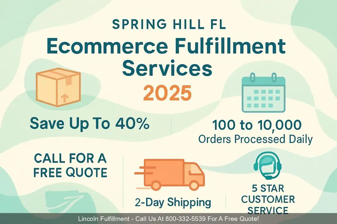 SPRING-HILL-FL-Ecommerce-Fulfillment-Services-2025