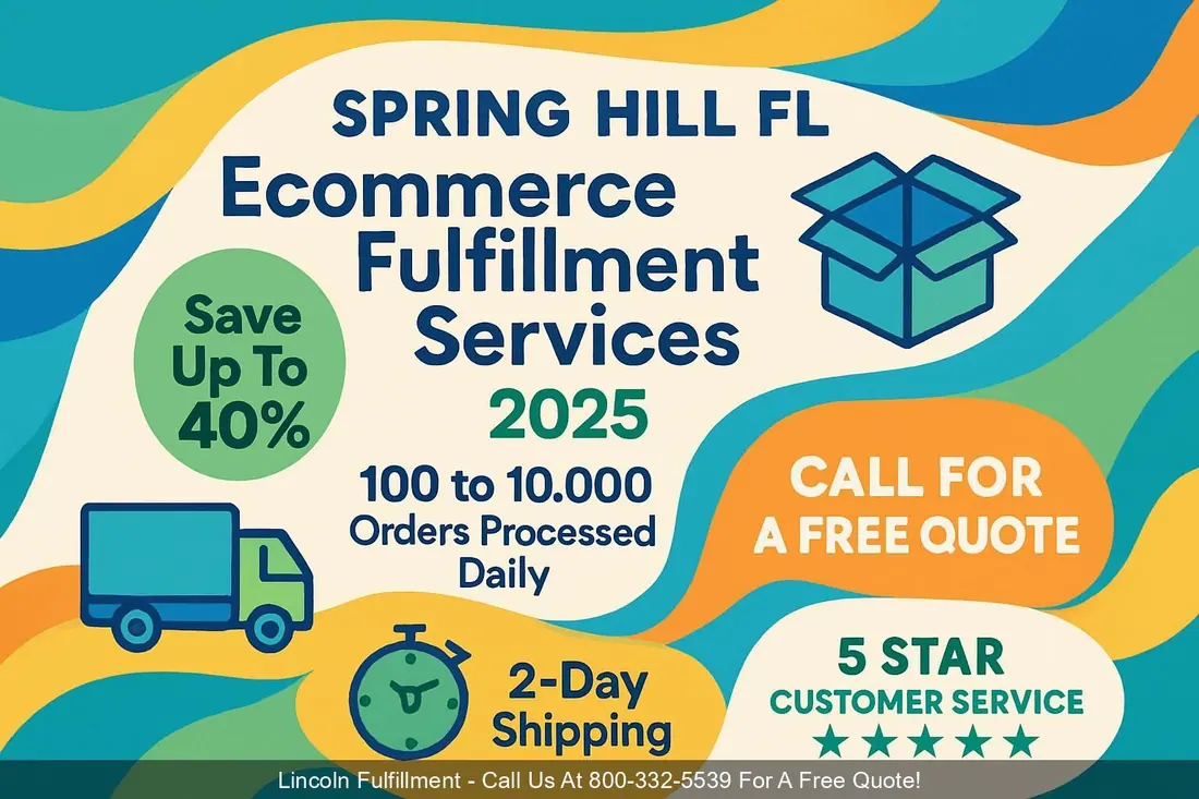 SPRING-HILL-FL-Ecommerce-Fulfillment-Services-2025