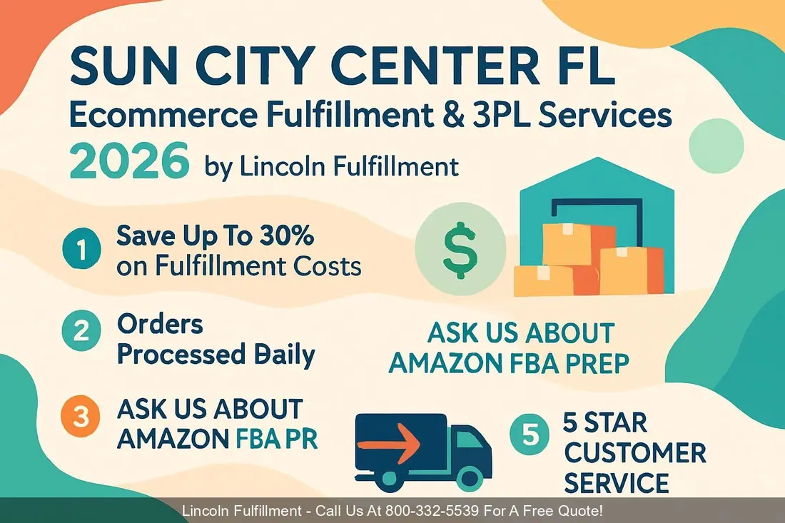 SUN-CITY-CENTER-FL-Ecommerce-Fulfillment-3PL-Services-2026-by-Lincoln-Fulfillment