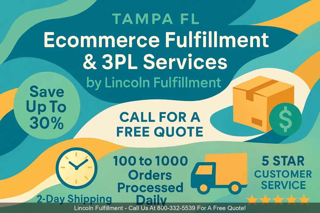 TAMPA-FL-Ecommerce-Fulfillment-3PL-Services-by-Lincoln-Fulfillment