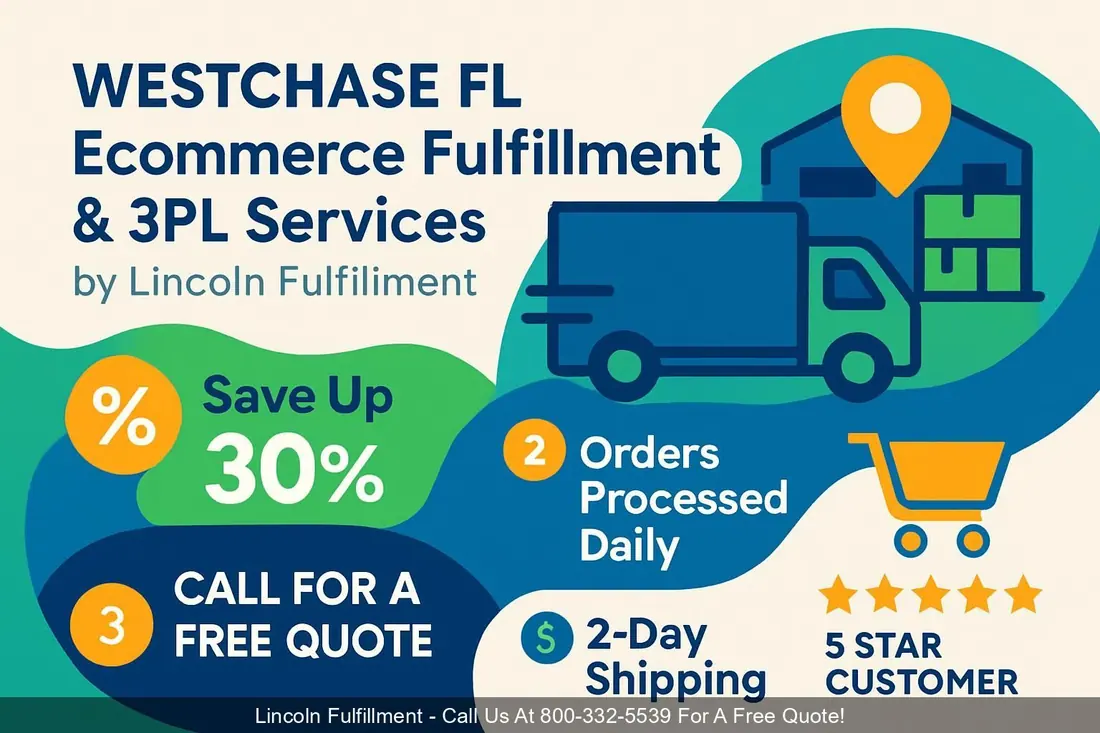 WESTCHASE-FL-Ecommerce-Fulfillment-3PL-Services-by-Lincoln-Fulfillment